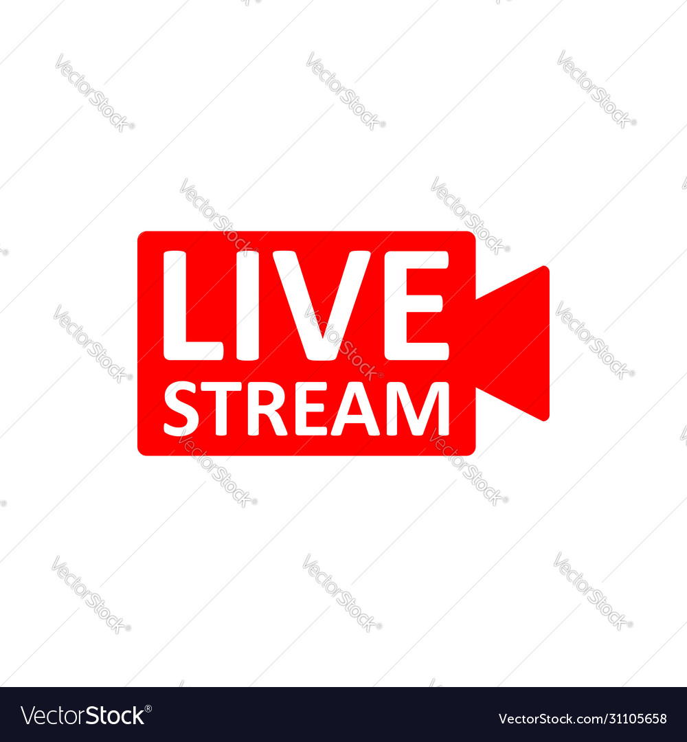 Live stream sign red symbol button Royalty Free Vector Image