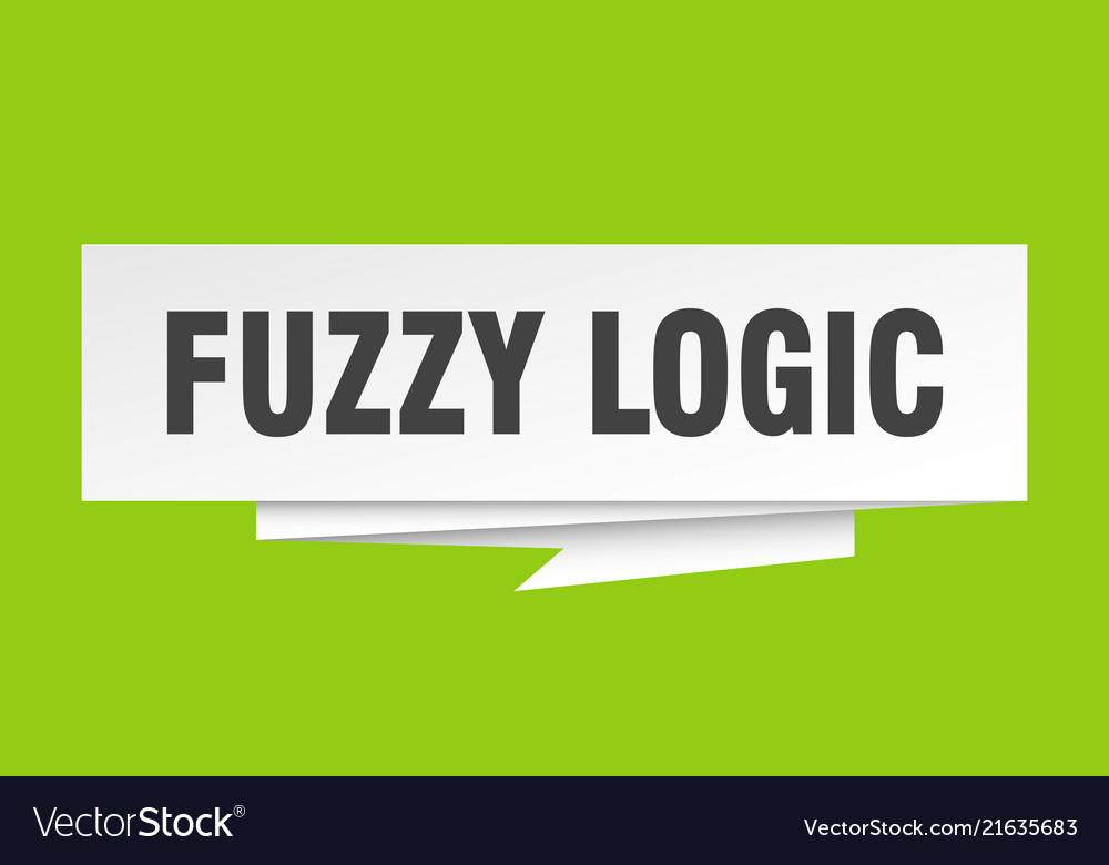 Fuzzy logic