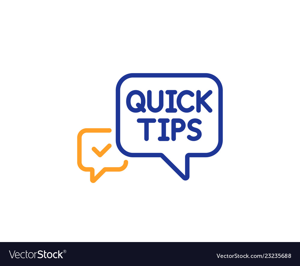 Quick tips line icon helpful tricks speech bubble