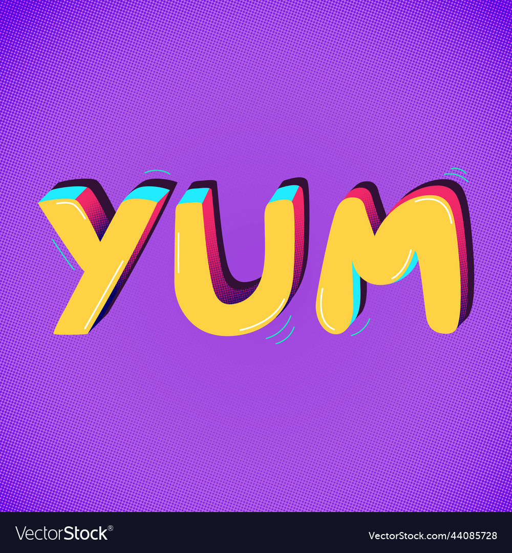 Yum funky text interjection typography Royalty Free Vector