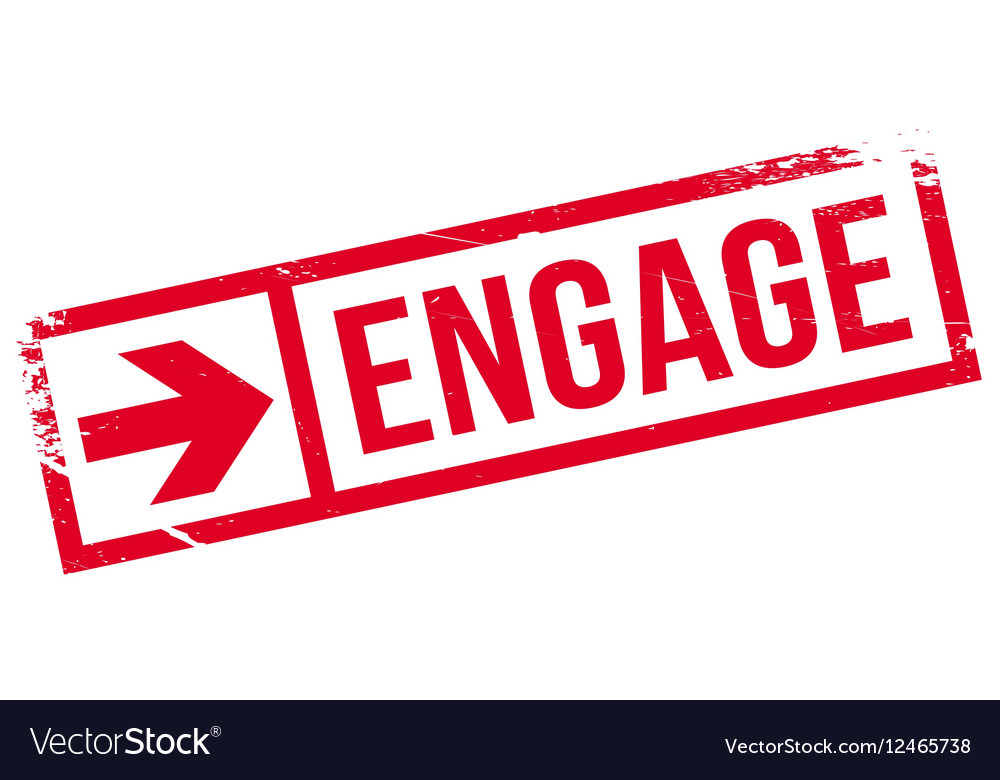 Engage stamp rubber grunge Royalty Free Vector Image