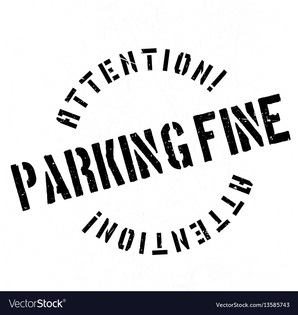 Parking fine rubber stamp