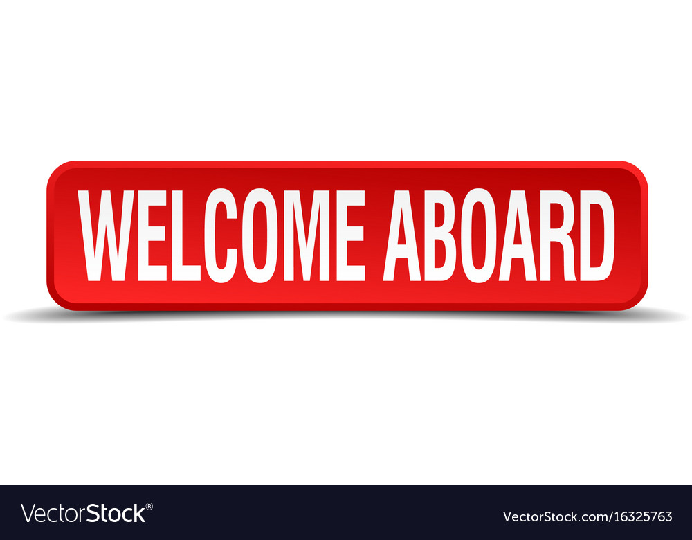 Welcome aboard red 3d square button isolated