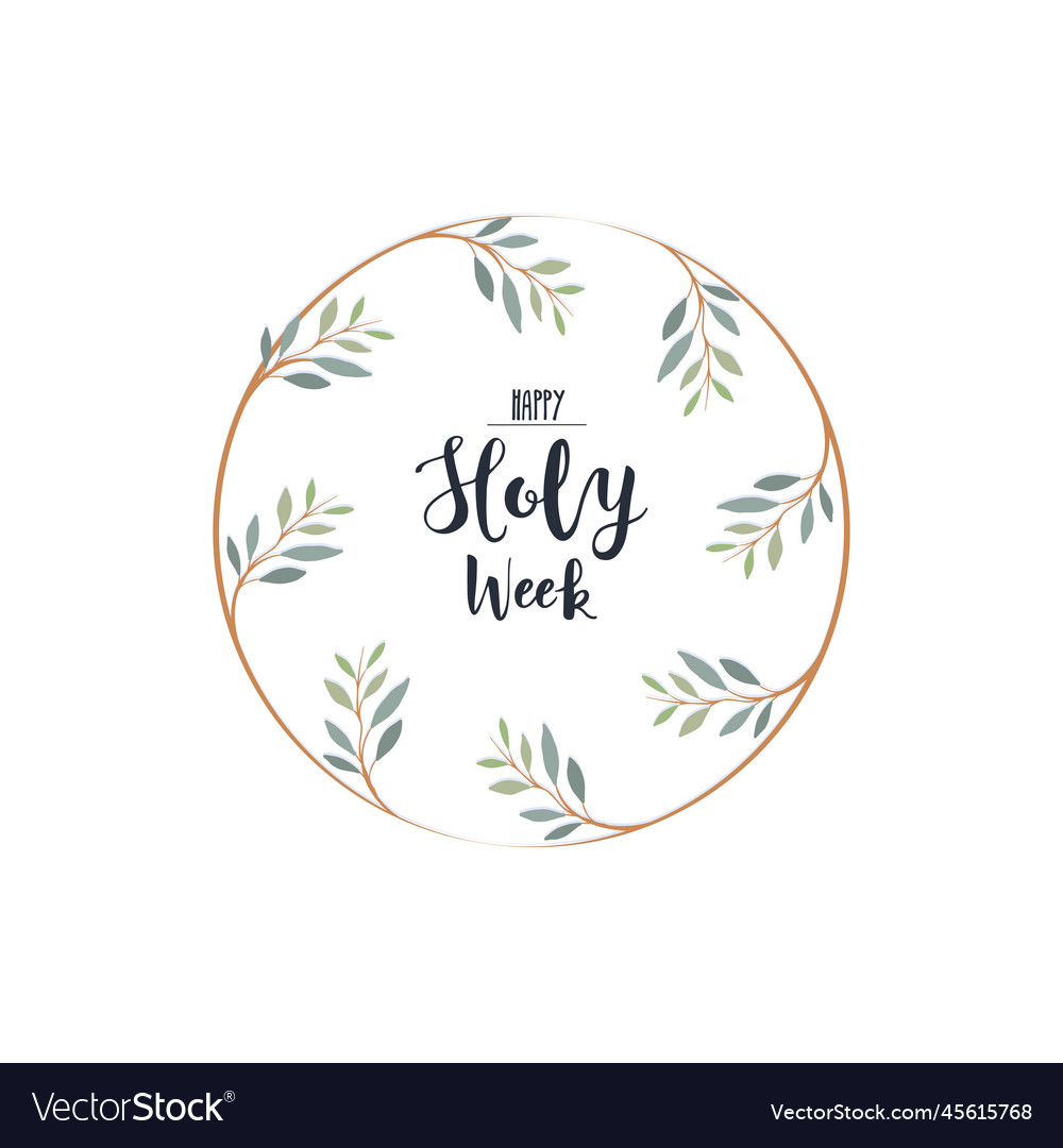 Laurel wreath with text happy holy week palm