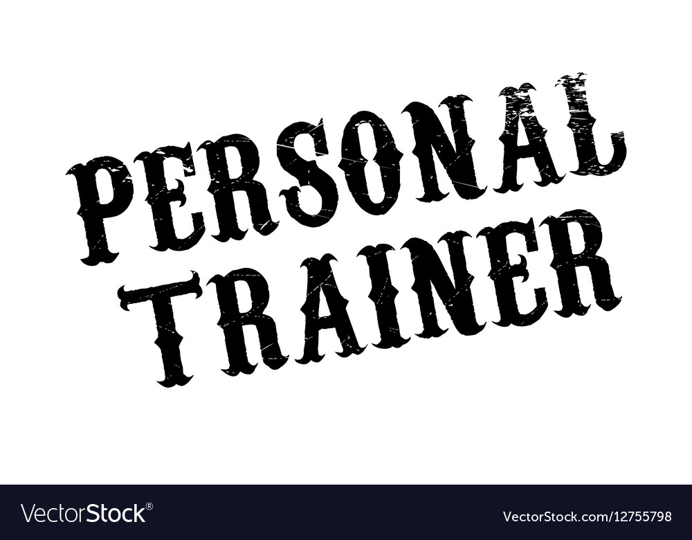 Personal trainer rubber stamp