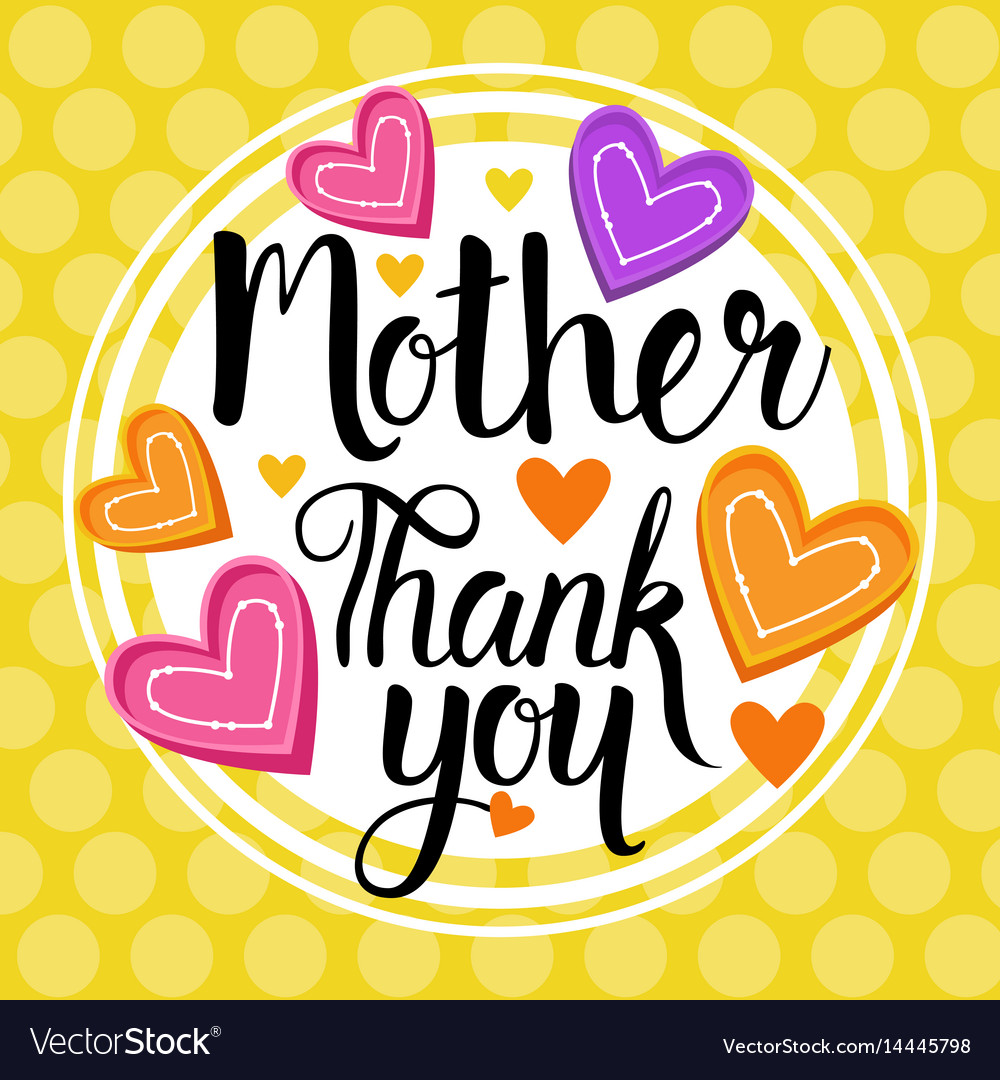 Mothers Day Thank You Thank You Mom Happy Mother Day Spring Holiday Vector Image