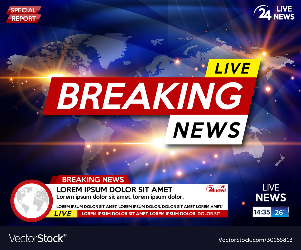 Background screen saver on breaking news Vector Image