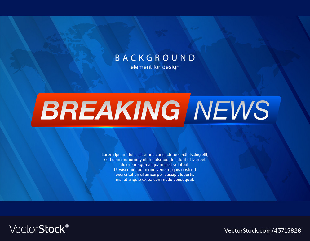 Breaking news on world map background planet Vector Image