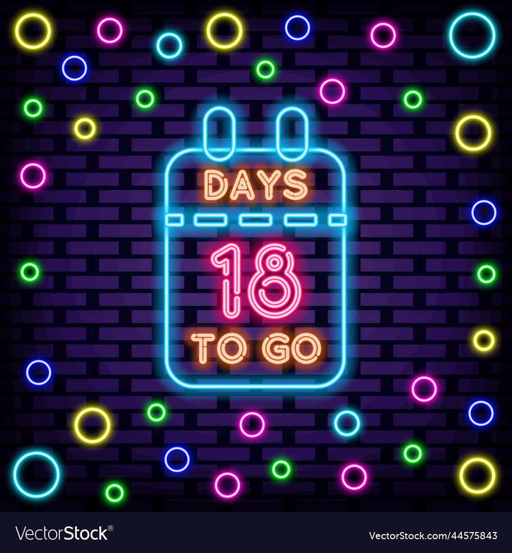 18 days to go neon sign script light