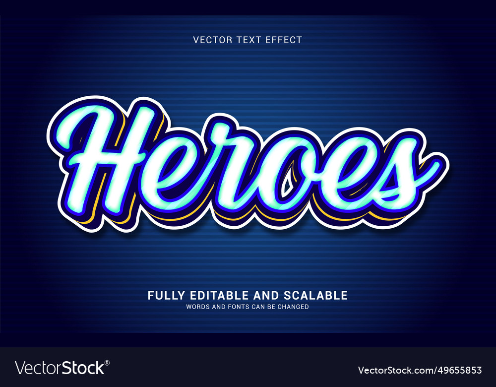 Editable text effect heroes style