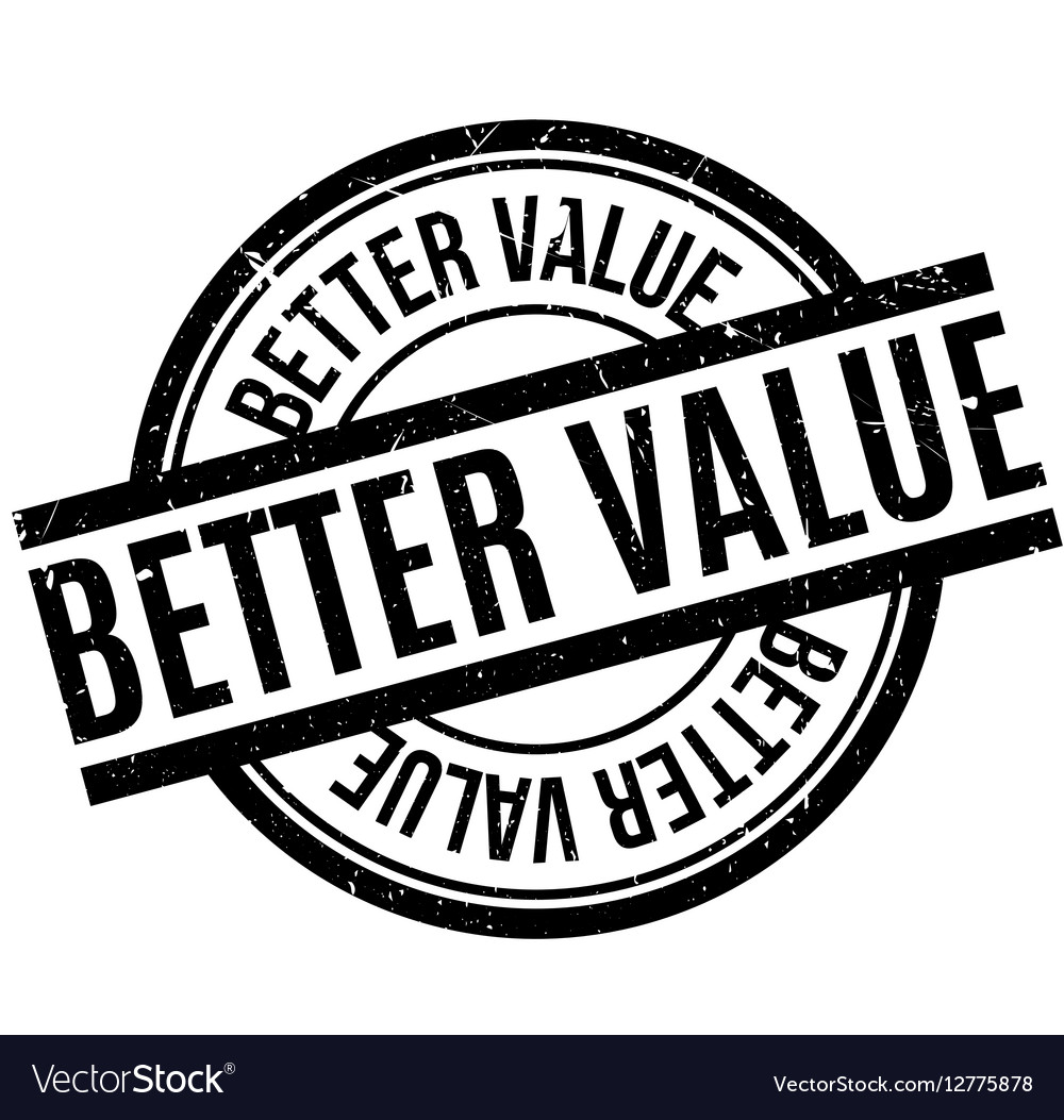 Better Value Rubber Stamp Royalty Free Vector Image Better Value Rubber Stamp Royalty Free Vector Image