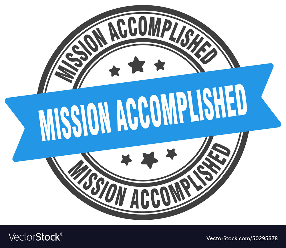 Mission accomplished stamp Royalty Free Vector Image