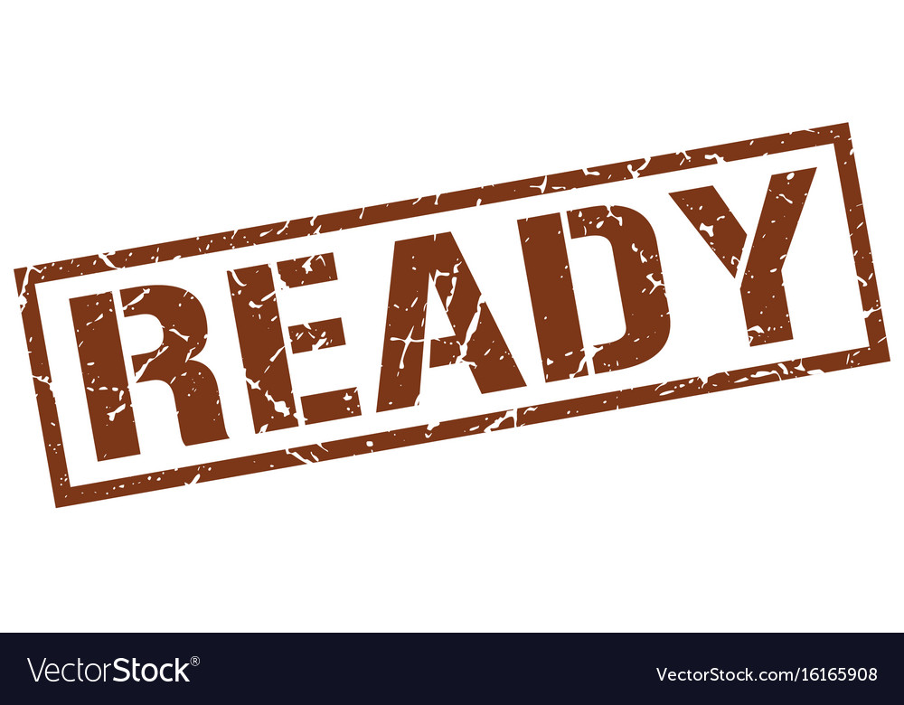 Ready stamp Royalty Free Vector Image - VectorStock