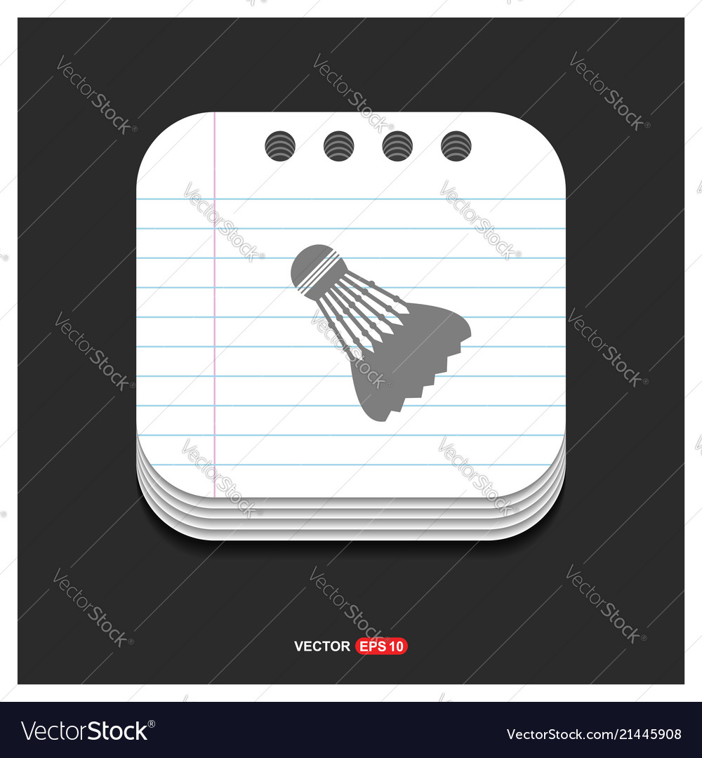 Shuttlecock icon gray on notepad style