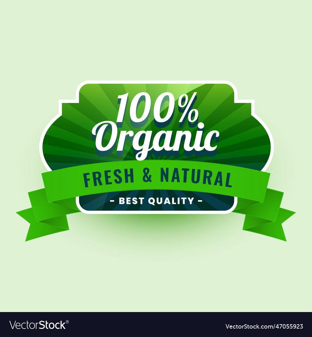 Fresh and natural 100 organic food label sticker
