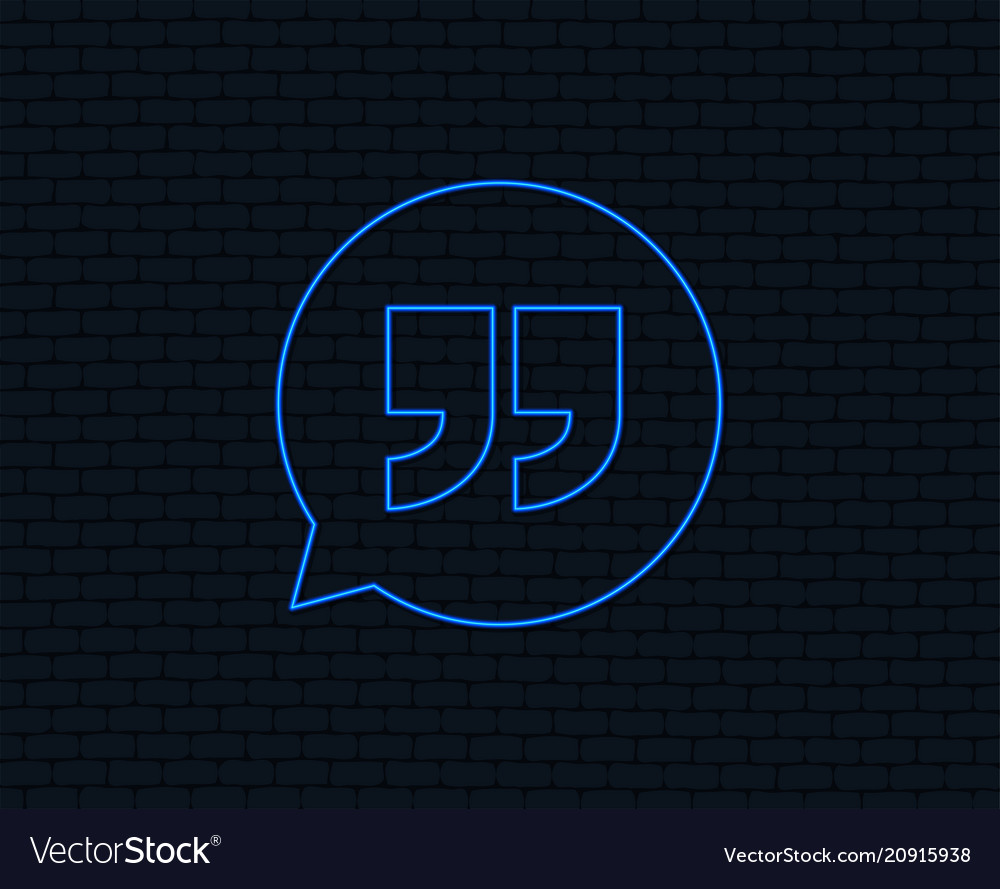 Neon Quote Speech Bubble