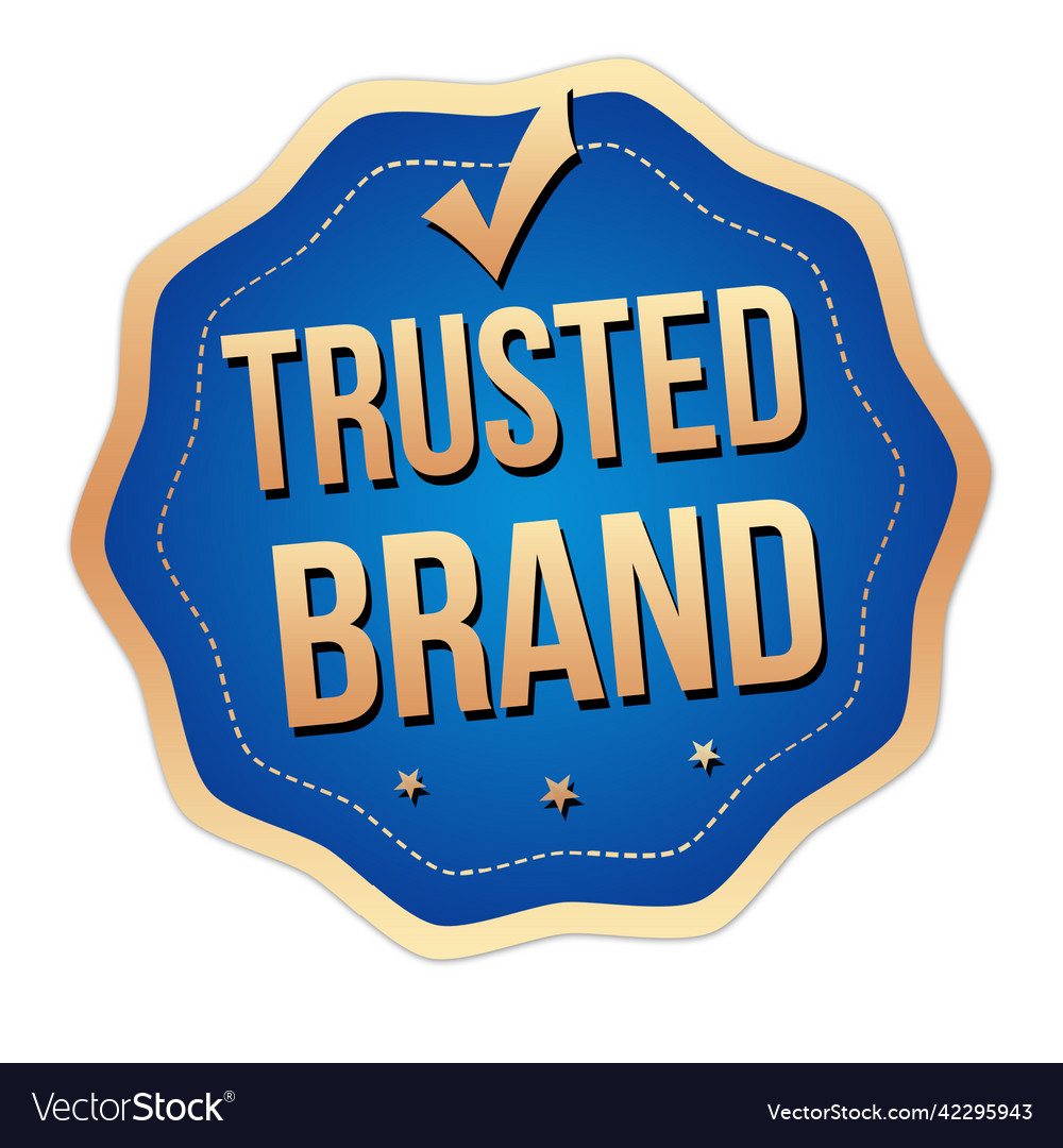 Trusted brand label or sticker vector image Trusted brand label or sticker