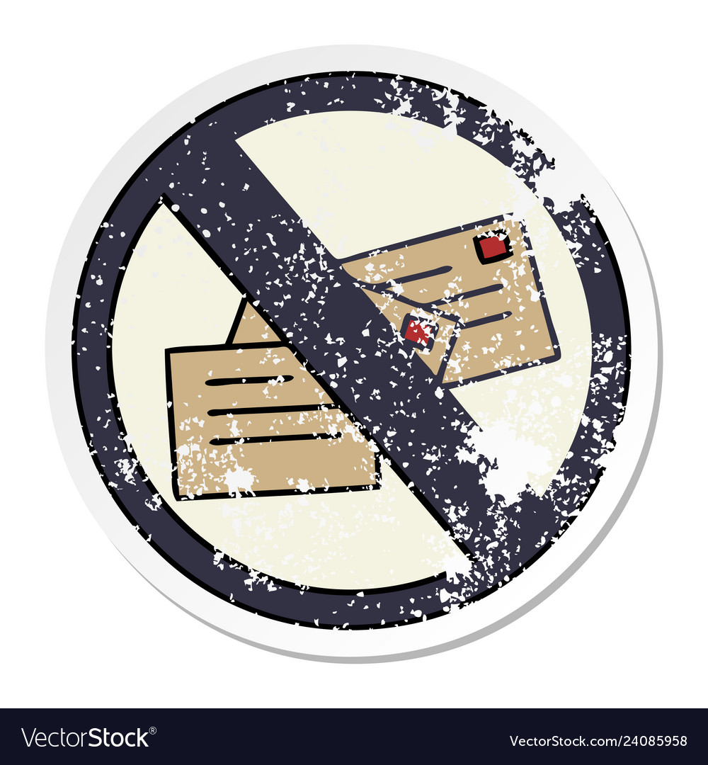 Distressed sticker of a cute cartoon no post sign