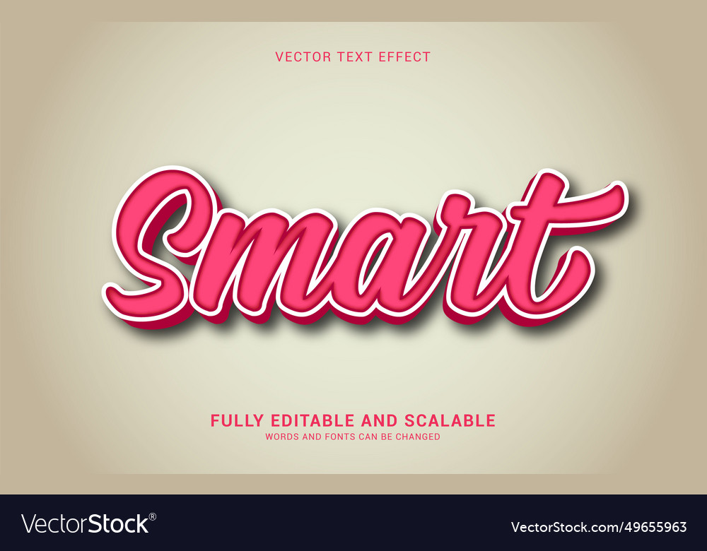 Editable text effect smart style