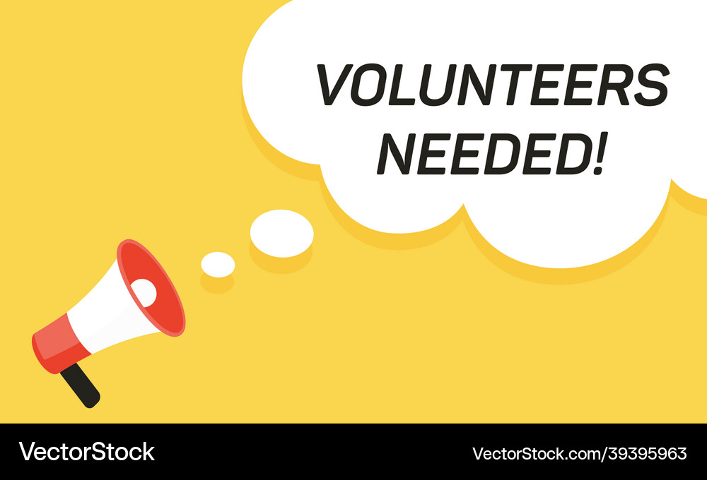 Megaphone speech bubble with volunteers needed Vector Image