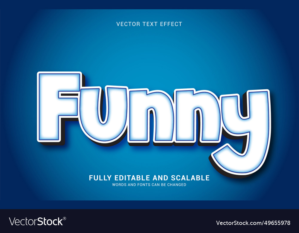 Editable text effect funny style