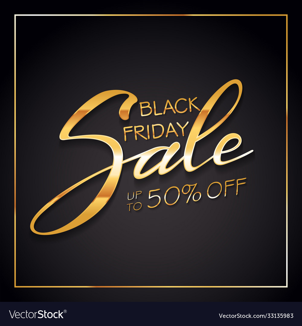 Gold text black friday sale on background