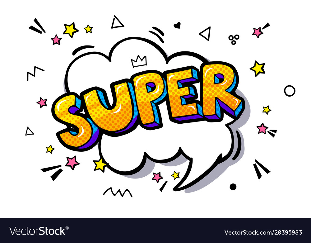 Super message in pop art style Royalty Free Vector Image