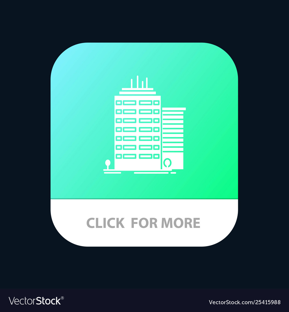 Building skyscraper office top mobile app button Vector Image Building skyscraper office top mobile app button