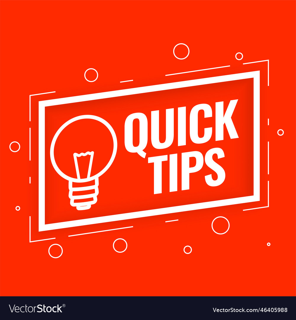Quick tips background for helpful tricks and hints