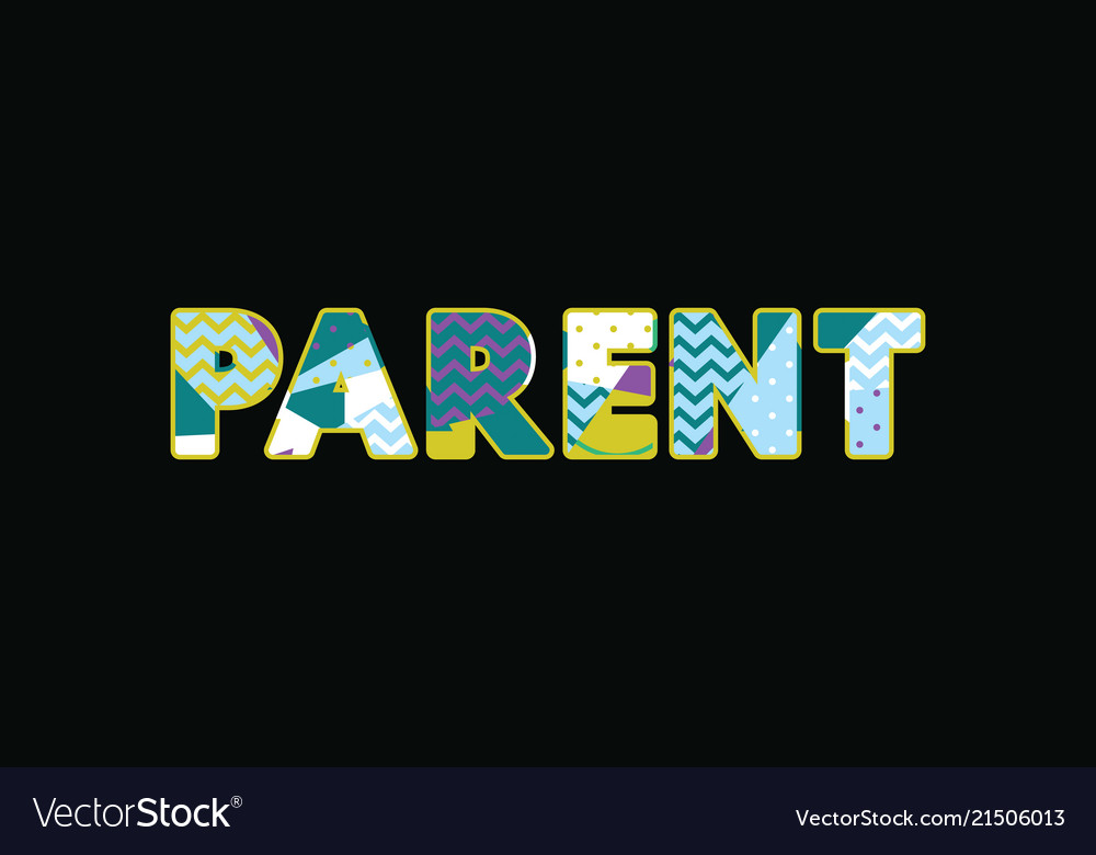Parent Concept Word Art Royalty Free Vector Image