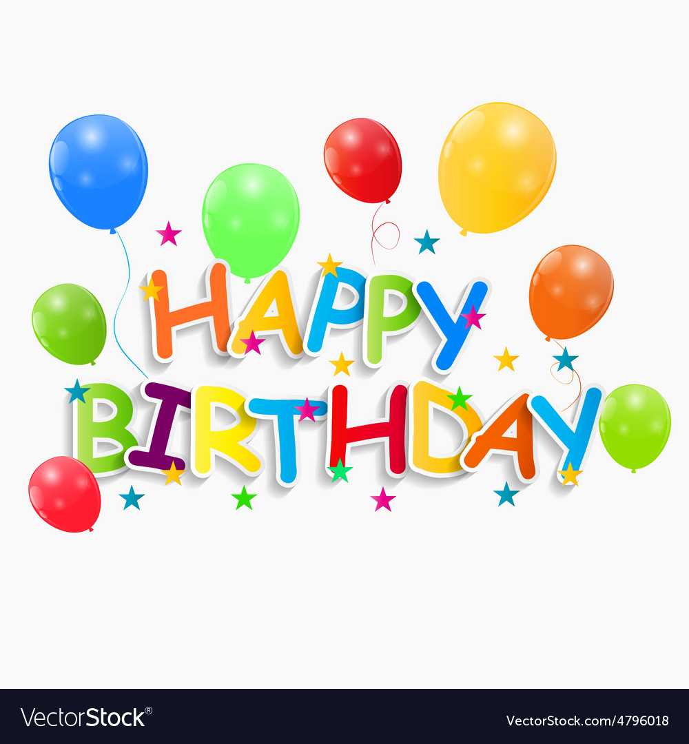 Birthday Royalty Free Vector Image - VectorStock