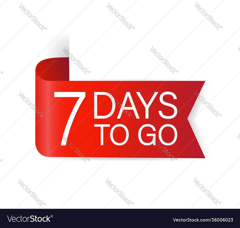 7 Days To Go - Red Countdown Label