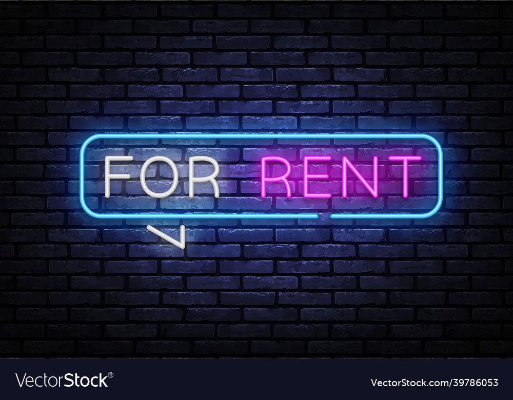 For rent neon sign rent design vector image For rent neon sign rent design