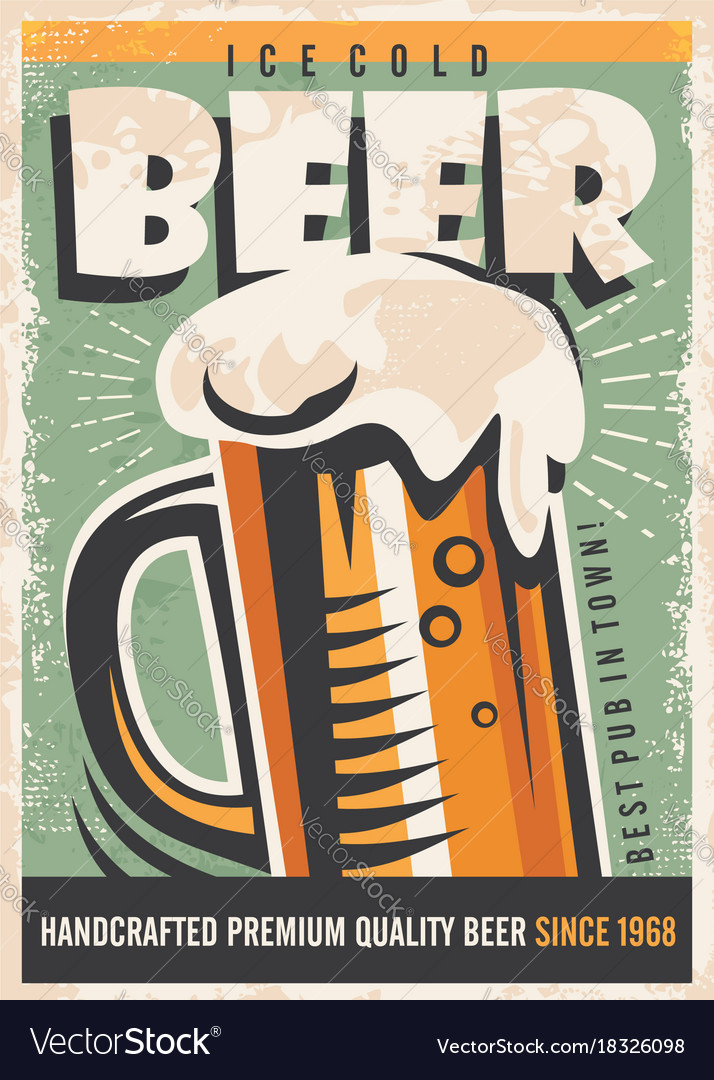 Beer retro poster design Royalty Free Vector Image