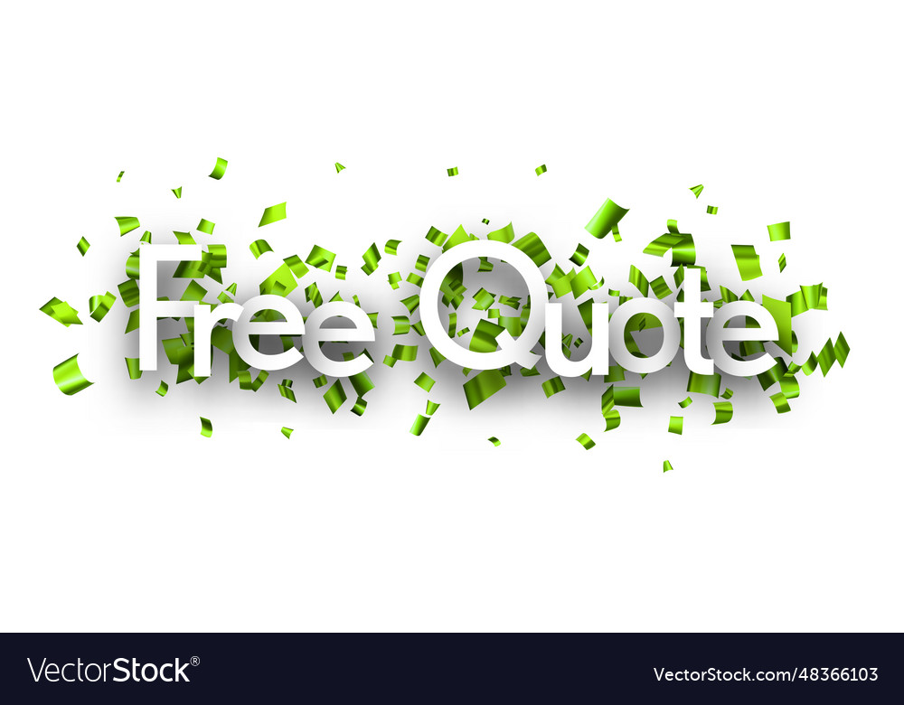 Free quote sign with green cut out foil ribbon Vector Image