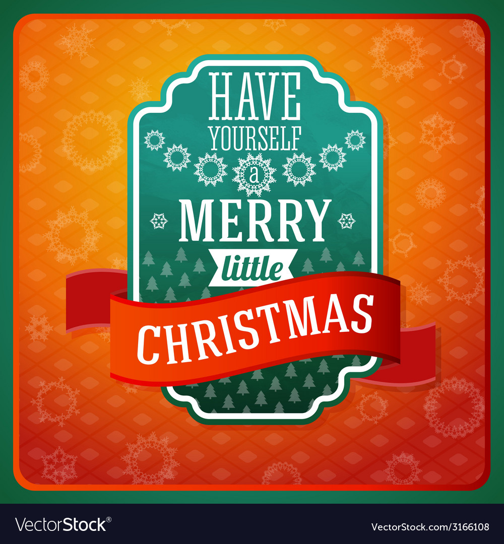 Vintage stylized green have a merry little