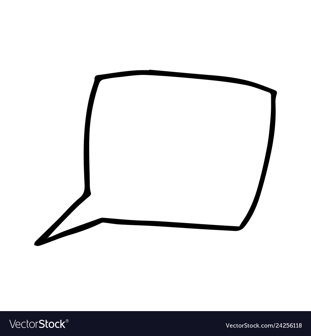 Creative hand drawing of square shaped speech