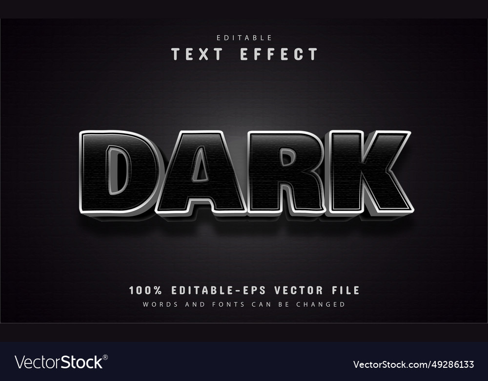 Dark text effect editable vector image Dark text effect editable