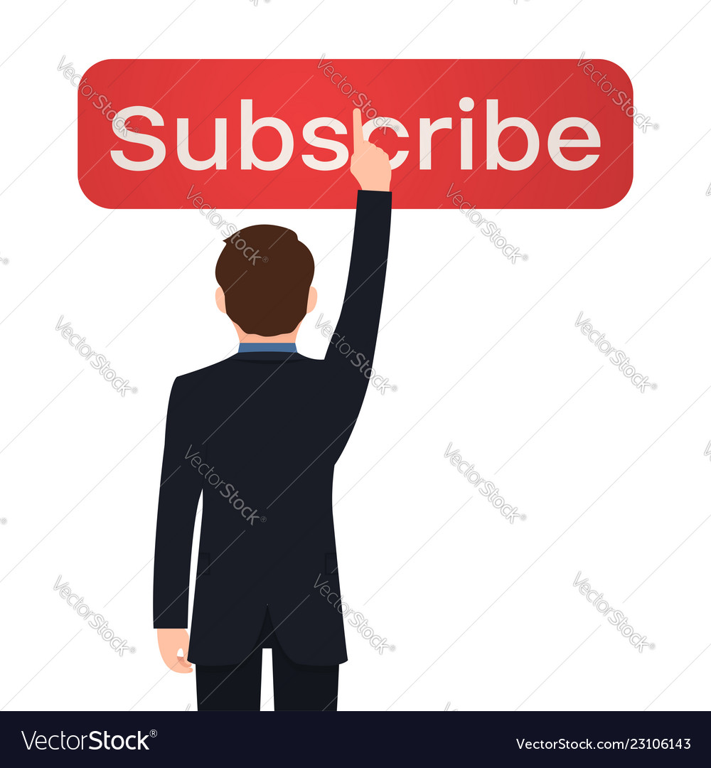 Man Pressing Red Subscribe Button