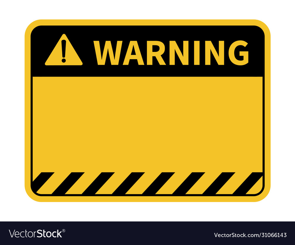 blank warning sign