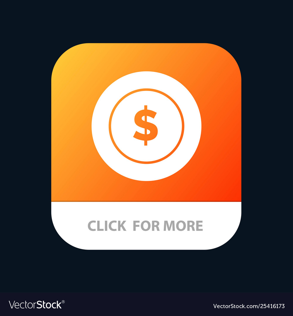 Dollar coin logistic global mobile app button vector image Dollar coin logistic global mobile app button
