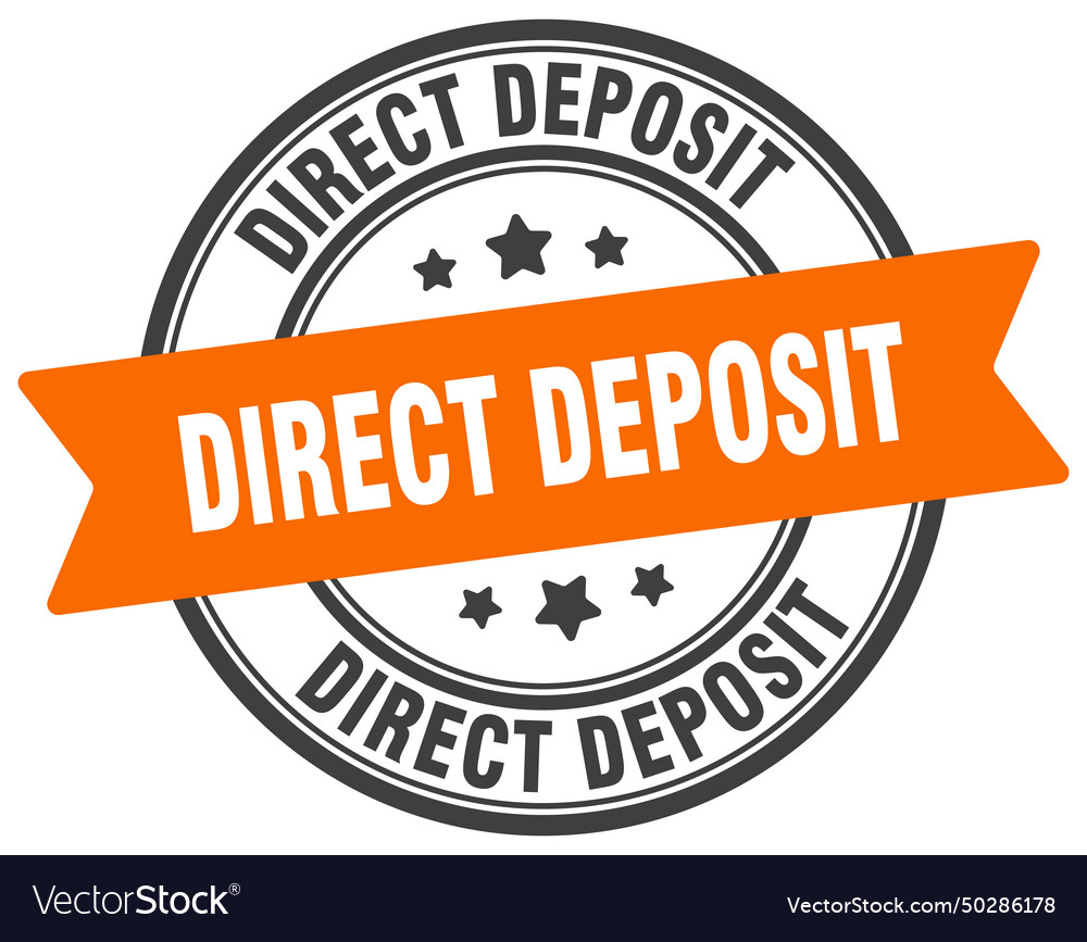 Direct deposit stamp label Royalty Free Vector Image