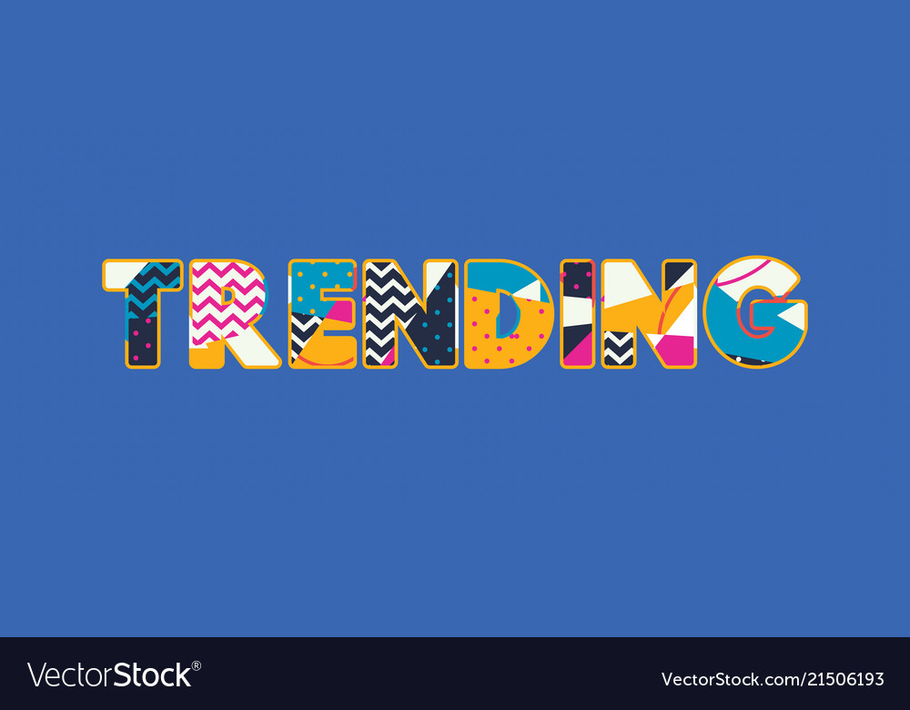 Trending concept word art Royalty Free Vector Image