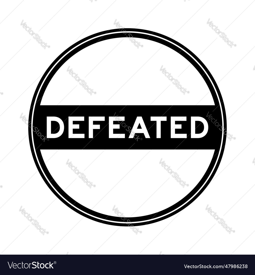 Black color round seal sticker in word defeated vector image Black color round seal sticker in word defeated