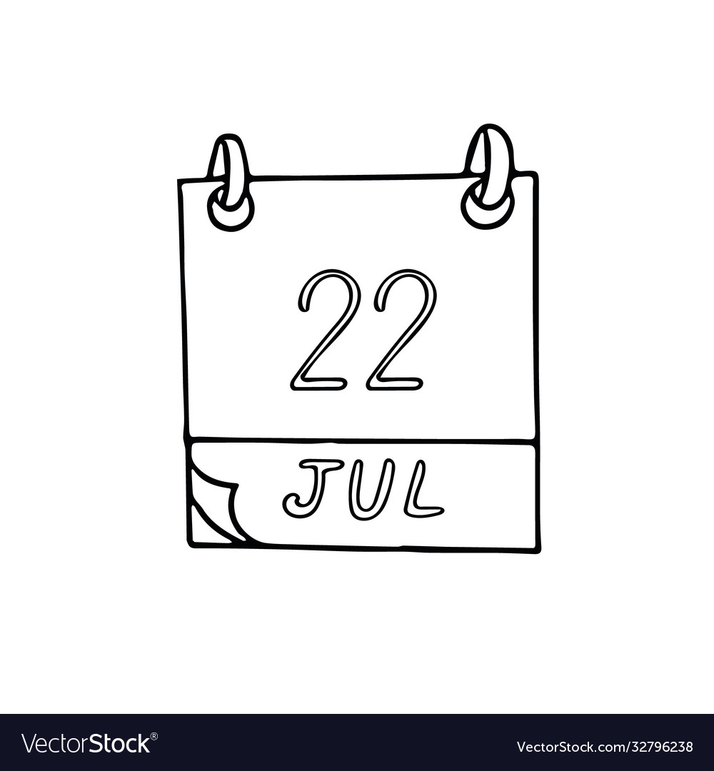 Calendar hand drawn in doodle style july 22 world