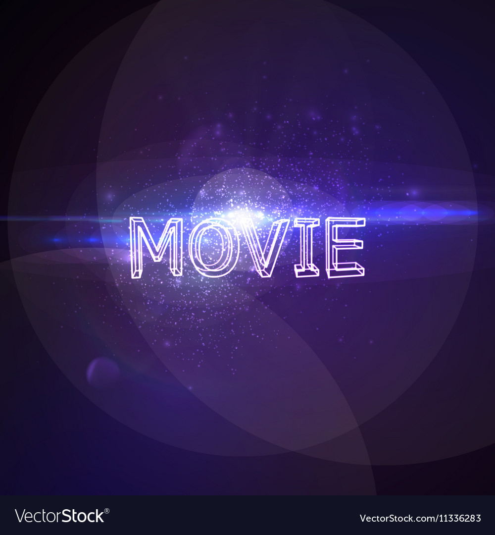 Movie 3d neon sign Royalty Free Vector Image - VectorStock