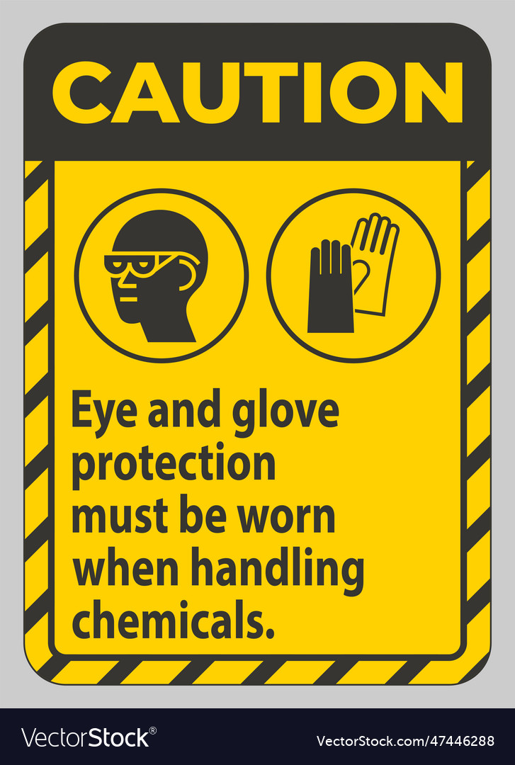 Caution sign eye and glove protection must Vector Image