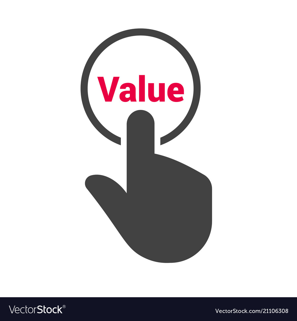 Hand presses the button with text value vector image Hand presses the button with text value