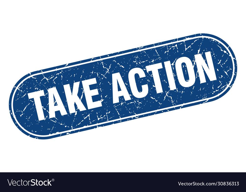 Take action sign grunge blue stamp