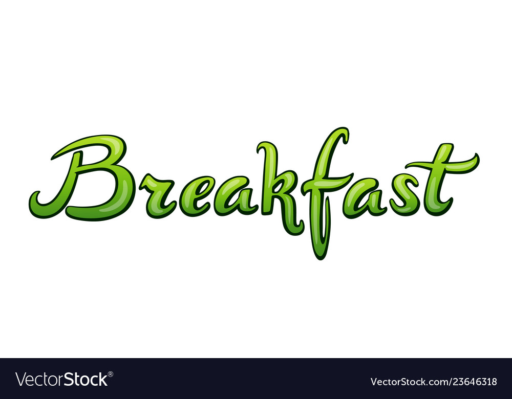 Breakfast handwritten lettering